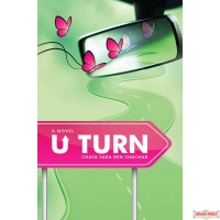 U Turn, A Teen Novel