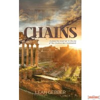 Chains, A powerful novel set in the era of the Churban Beis Hamikdash