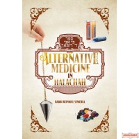 Alternative Medicine in Halachah
