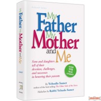 My Father, My Mother & Me, Sons and daughters tell of their devotion, challenges, and successes in honoring their parents