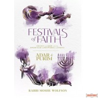 Festivals of Faith - Adar & Purim