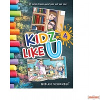 Kidz Like U, #4, 21 super stories about kids just like you!