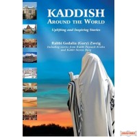 Kaddish Around The World, UPLIFTING AND INSPIRING STORIES