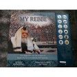 My Rebbe, The Niggunim & Life History -music book