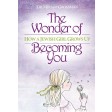 The Wonder of Becoming You, How a Jewish Girl Grows Up