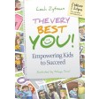 The Very Best You, Empowering Kids to Succeed