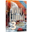Living Emunah #3, Achieving A Life of Serenity Through Faith
