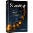 Stardust, More true stories of people who light up our world