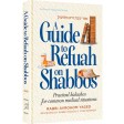 A Guide To Refuah on Shabbos, Practical halachos for common medical situations