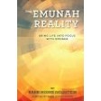The Emunah Reality, Bring Life Into Focus with Emunah