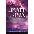 The Call Of Sinai, Deeper Look At Torah, The Omer And The Festival Of Shavuos