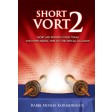 Short Vort #2, Short & Inspiring Divrei Torah For Every Parsha, Yom Tov & Special Occasion