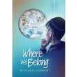 Where We Belong, A Novel