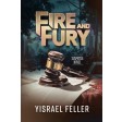 Fire and Fury, A Novel
