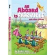 All Aboard to Fairville, & Other Stories