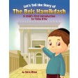 Let's Tell the Story of the Beis Hamikdash