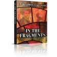 In the Fragments, Reflections of a Child of Survivors