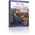 No Day without Torah