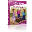 The B.Y. Times #6 Party Time