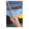 Cliffhangers, True Stories of Teens Holding Strong H/C 