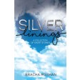 Silver Linings, A Collection of Short Stories