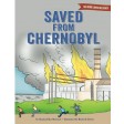 Saved From Chernobyl (The Rebbe Loves Me Series)
