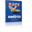 Rafi Rooster