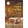 Shabbos & Yom Tov Divrei Torah For Children #1