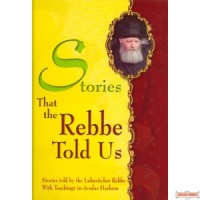 Stories That The Rebbe Told Us #1