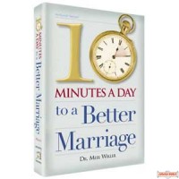 Ten Minutes A Day To A Better Marriage