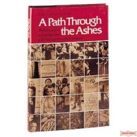 A Path Through The Ashes - Hardcover