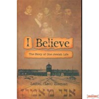 I Believe - The Story of One Jewish Life