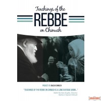 Teachings Of the Rebbe On Chinuch