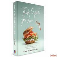 Think Outside The Lox, A Fresh Perspective On Jewish Teachings & Traditions